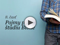 Základy 8 - Pojmy pri štúdiu Biblie