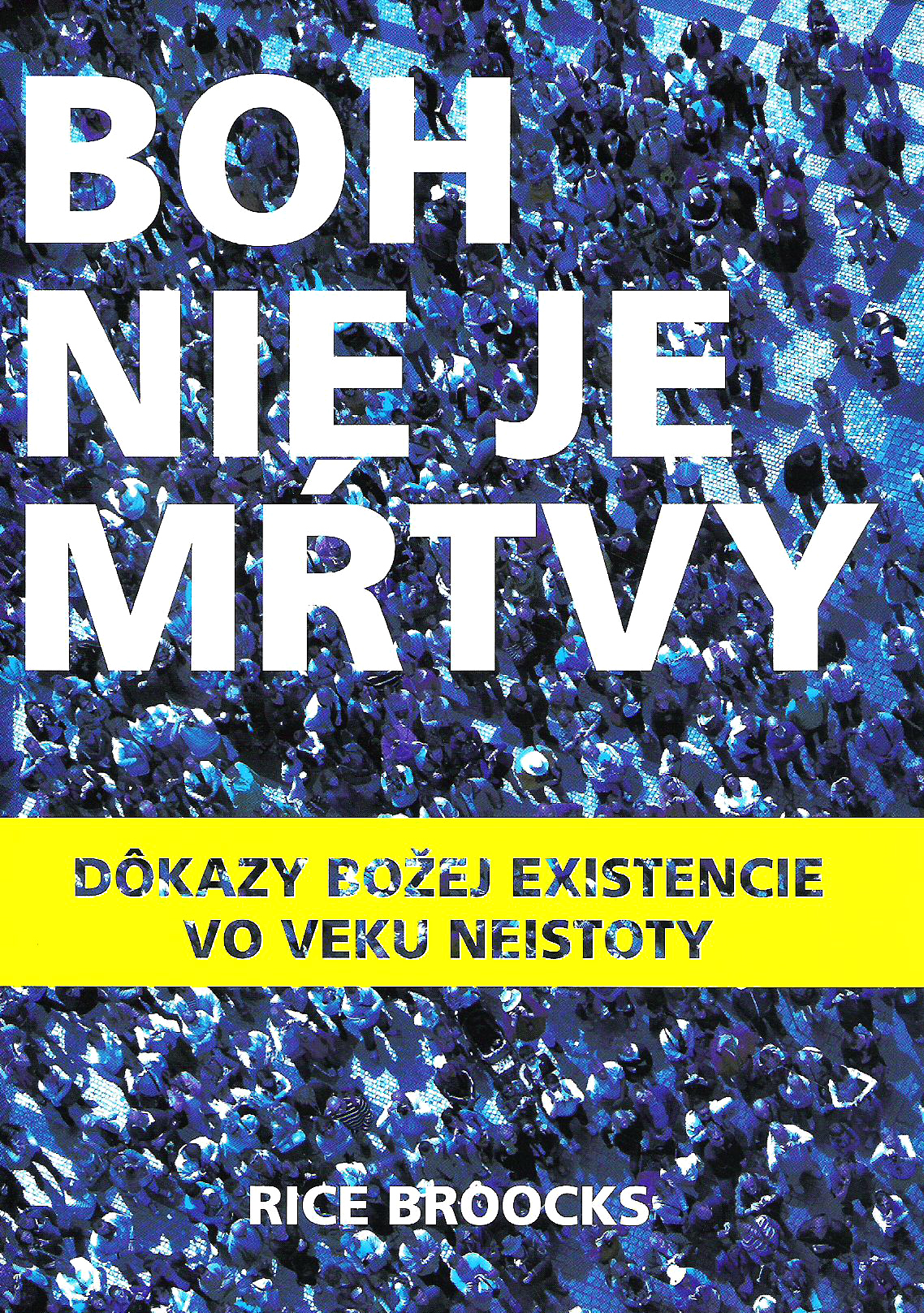Boh nie je mŕtvy