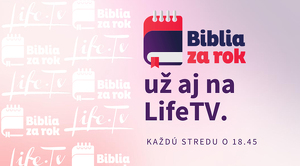 Biblia za rok už aj na LifeTV